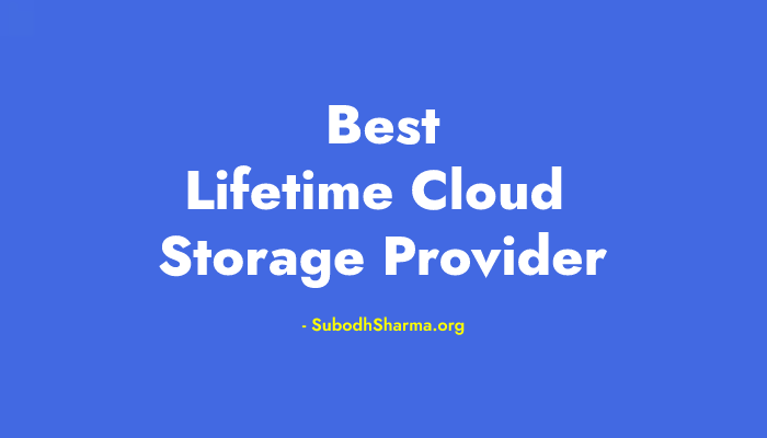 Best Lifetime Cloud Storage