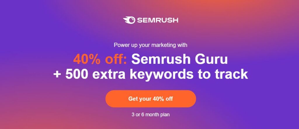 Semrush Black Friday - Get 40% OFF
