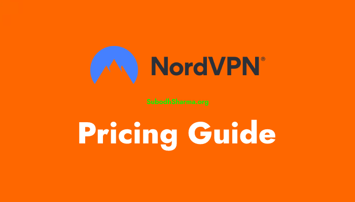 NordVPN Pricing Guide