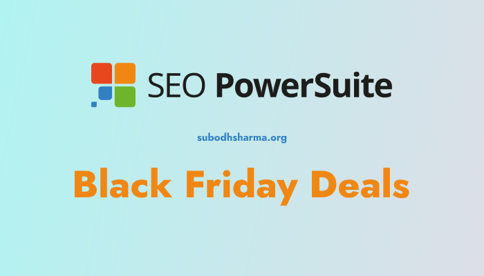 SEO PowerSuite Black Friday Deals